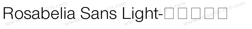 Rosabelia Sans Light字体转换